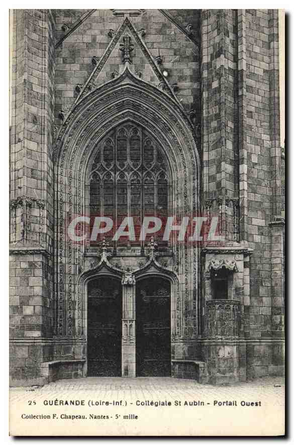 Guérande (Loire-Inf.) - Collégiale St Aubin - Portail Ouest - Collection F. Chapeau, Nantes - 5e mille