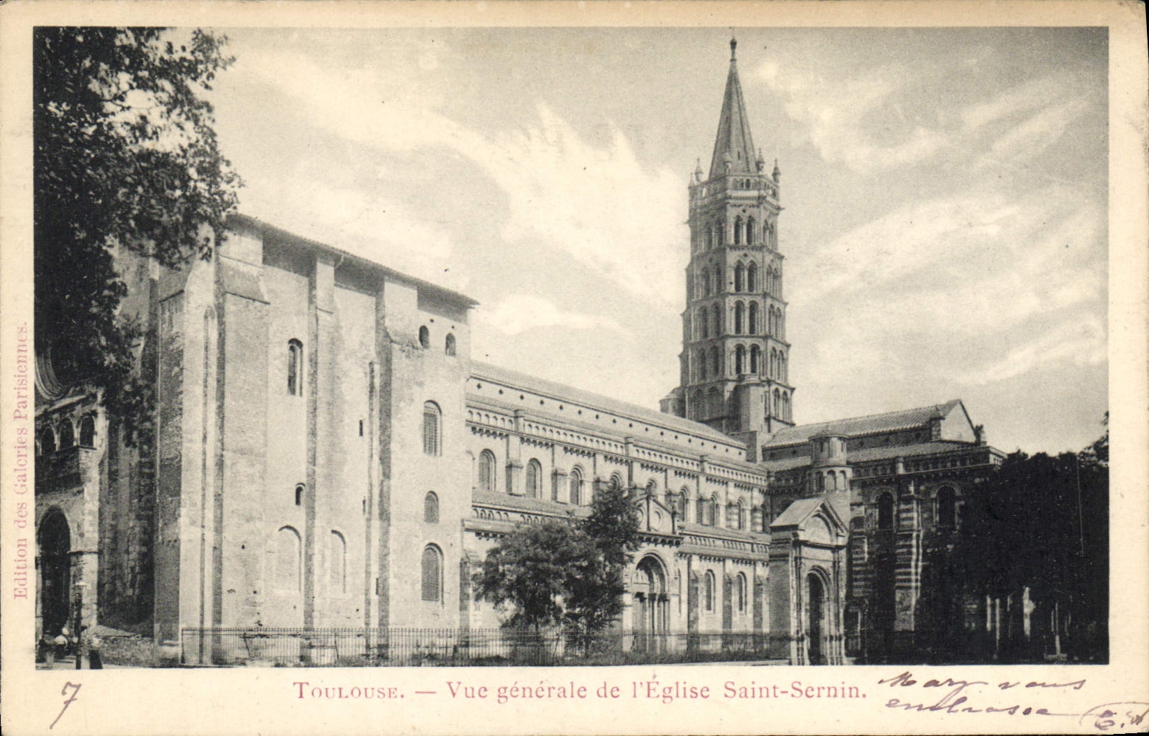 Toulouse — Vue générale de l'Église Saint-Sernin — Édition des Galeries Parisiennes, n°7