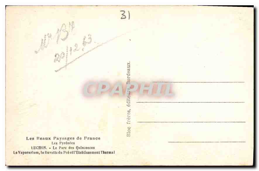 CPA Luchon Le Parc des Quinconces Le Vaporarium la Buvette du Pre et l'Etablissement Thermal  — Rückseite