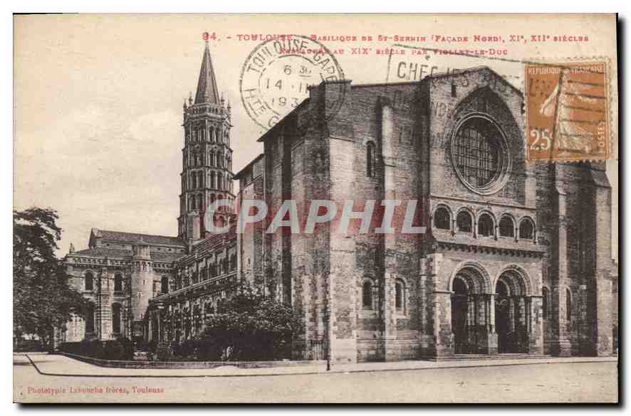 CPA Toulouse Basilique de St Sernin Facade Nord 