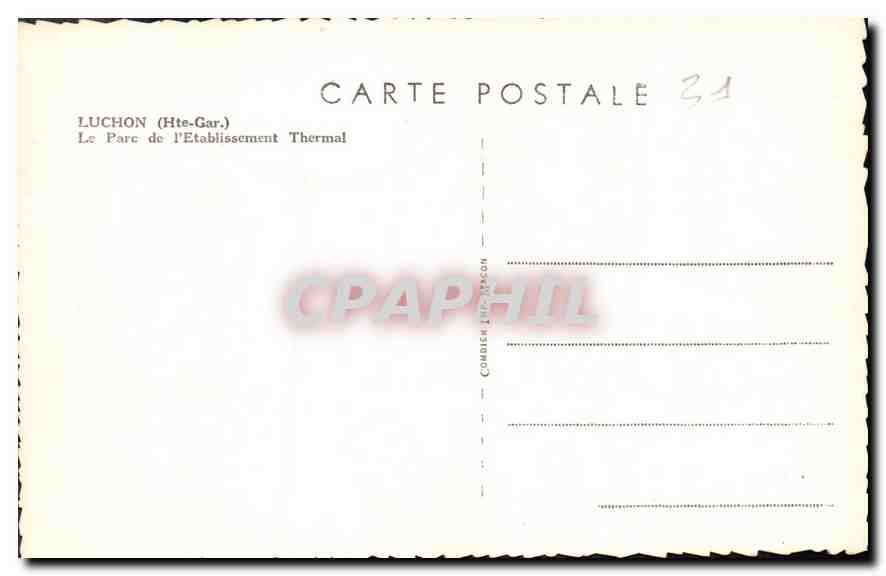 CPA Luchon Hte Gar Le Parc de l'Etablissement Thermal  — Rückseite