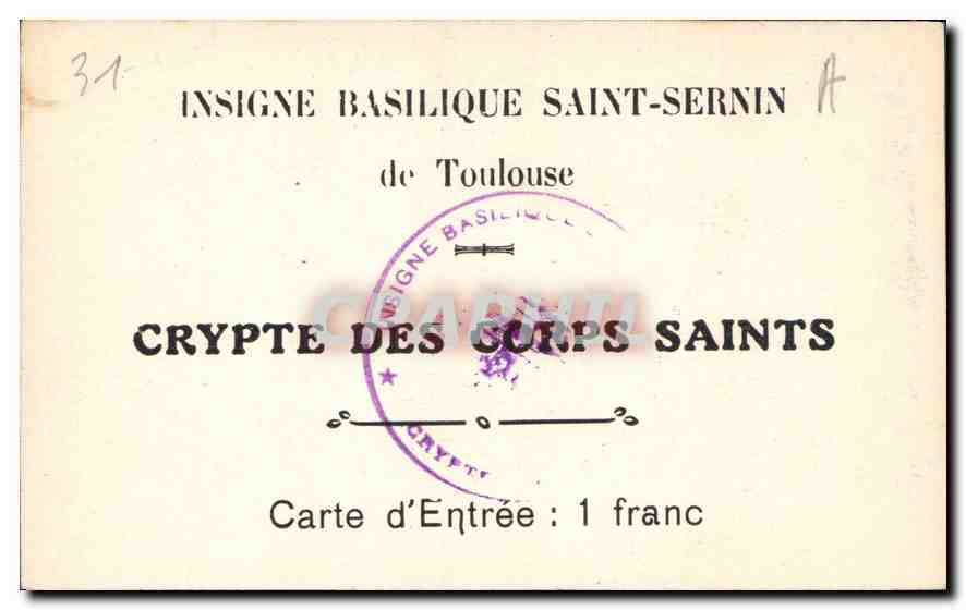 Crypte des Corps Saints — Basilique Saint-Sernin — Toulouse — Rückseite