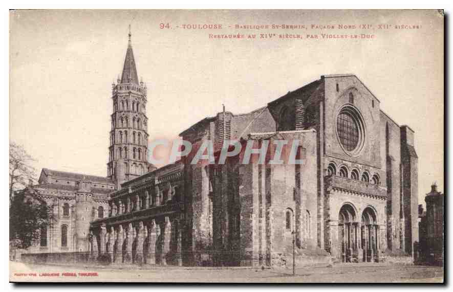 CPA Toulouse Basilique St Sermin Facade Nord 