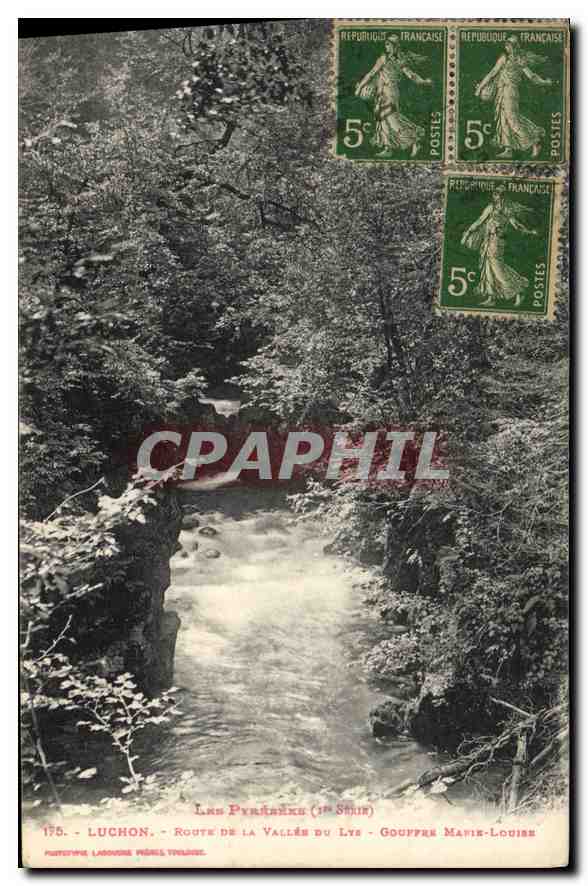 Luchon - Route de la Vallée du Lys - Gouffre Marie-Louise (1re Série)