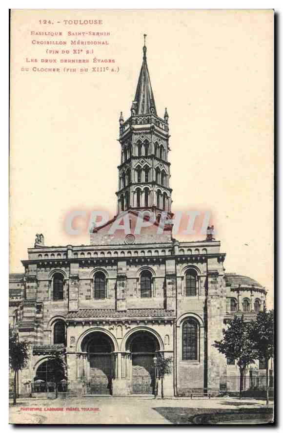 Toulouse — Basilique Saint-Sernin, clocher méridional — Phototypie Lagrange, Toulouse