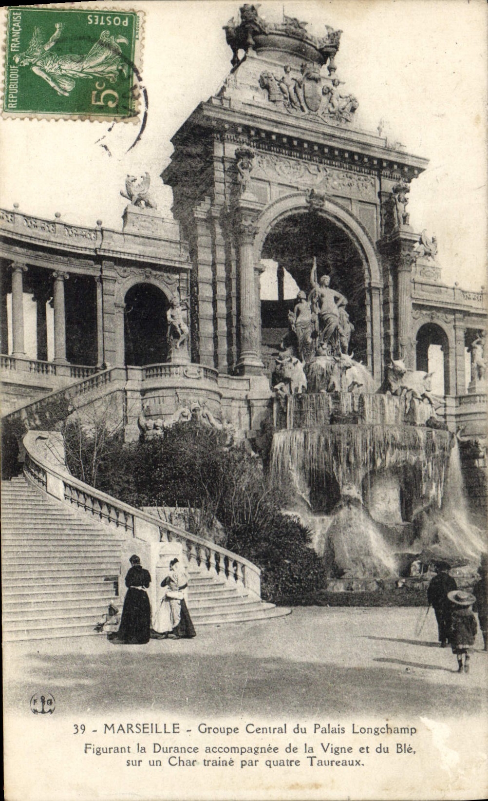 Marseille - Groupe Central du Palais Longchamp — Figurant la Durance accompagnée de la Vigne et du Blé, sur un Char traîné par quatre Taureaux