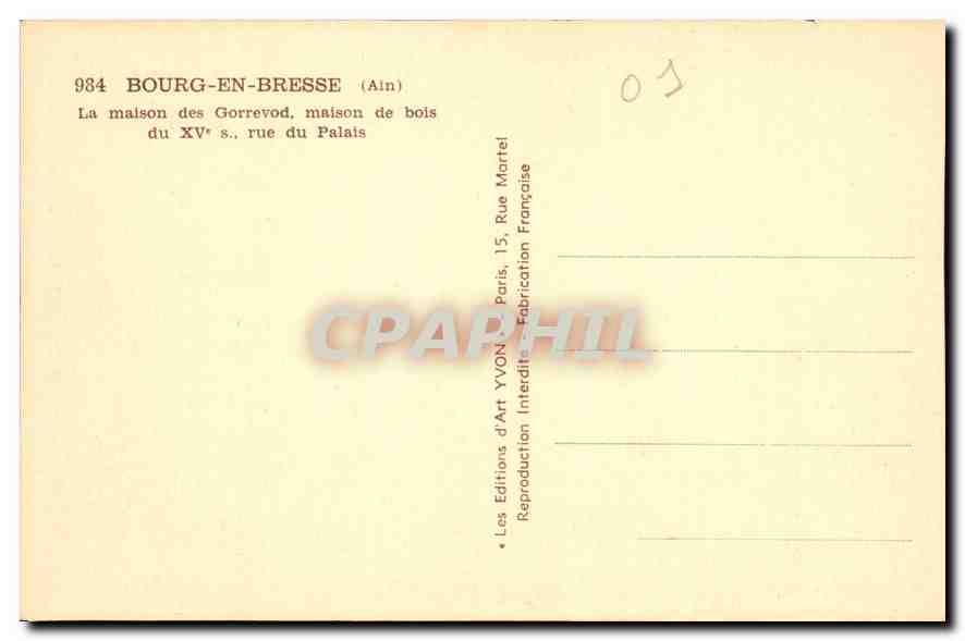 CPA Bourg en Bresse Ain La Maison des Gorrevod maison de bois du XV s rue du Palais  — Rückseite