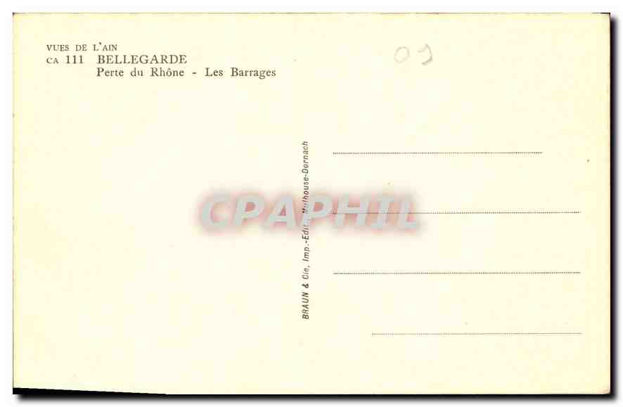 CPA Vue de l'Ain Bellegarde Perte du Rhone Les Barrages  — Rückseite