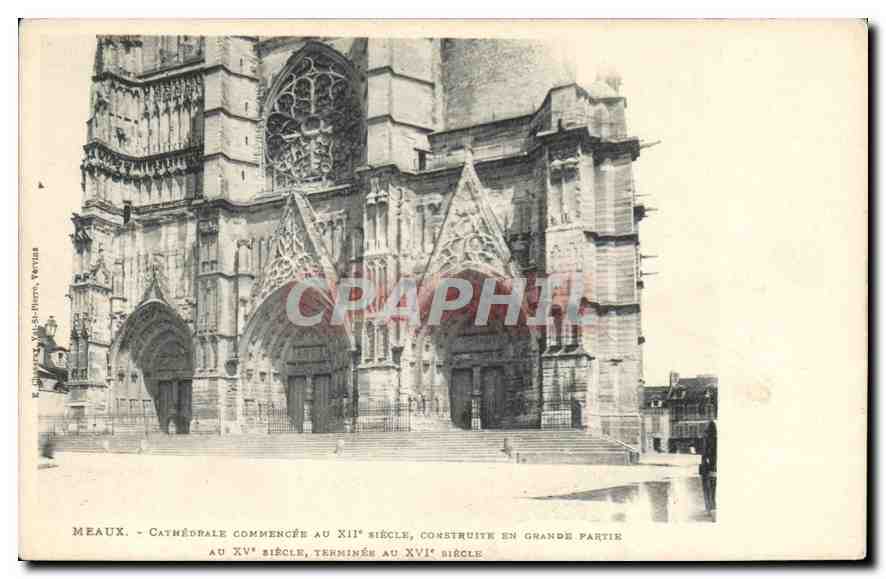 Méaux - Kathedrale begonnen im 12. Jahrhundert, größtenteils im 15. Jahrhundert errichtet, im 16. Jahrhundert fertiggestellt — Verlag: L. de la Tour, Paris