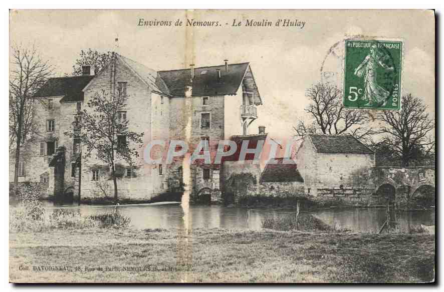 CPA Environs de Nemours Le Moulin d'Hulay 