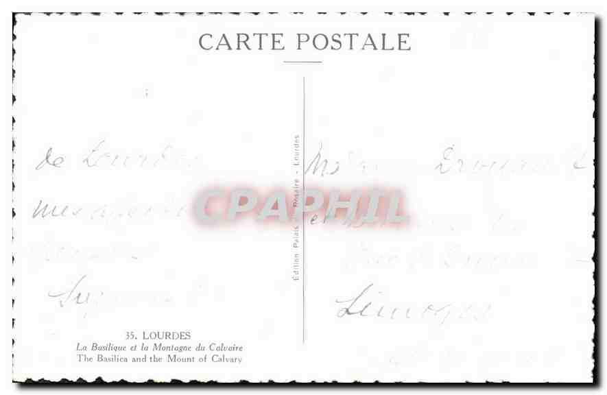 CPA Lourdes La Basilique et le Montagne de Calvaire  — Verso