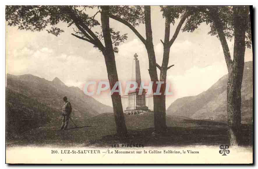 CPA Les Pyrenees Luz et Sauveur le Monument sur la Colline Solferino le Viscos 