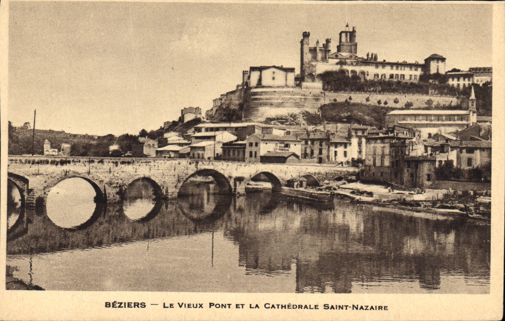 Béziers — Le Vieux Pont et la Cathédrale Saint-Nazaire