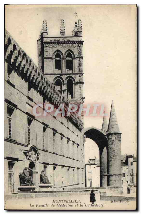 CPA Montpellier la Faculte de Medecine et la Cathedrale 