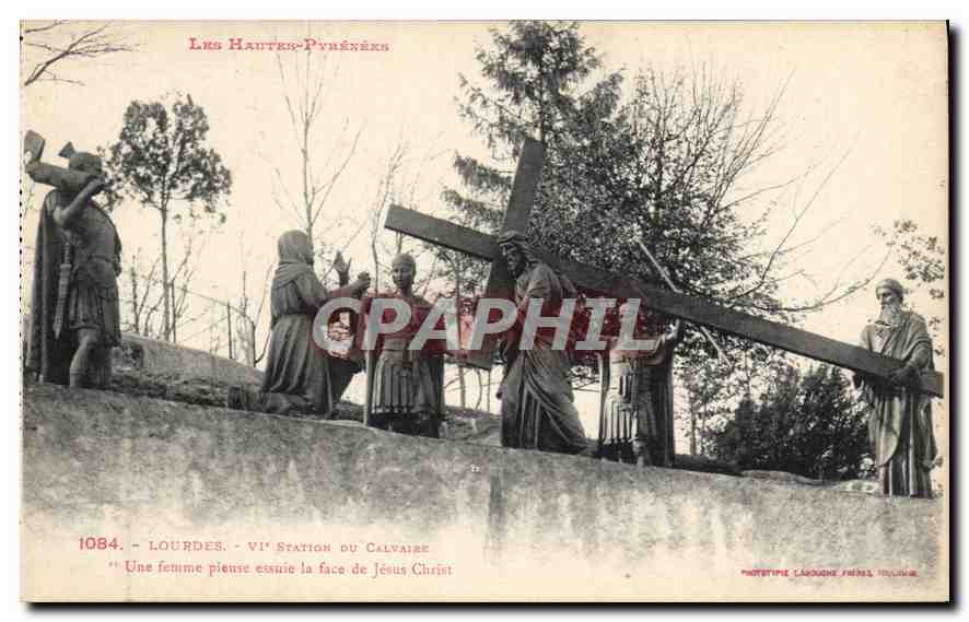 CPA Les Hautes Pyrenees Lourdes VI station du Calvaire une femme Piense essuie la Face de Jesus Chri