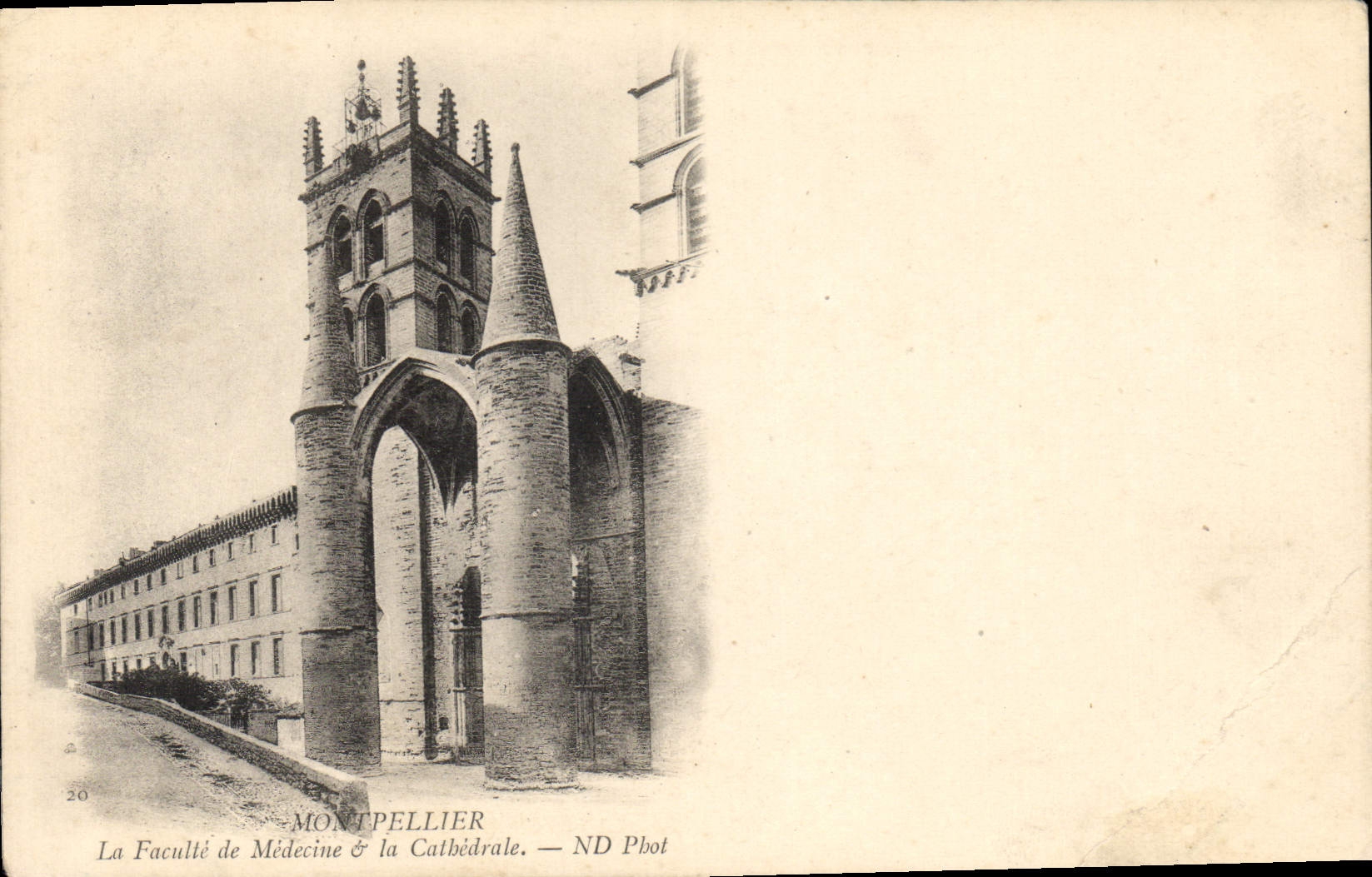 Montpellier — La Faculté de Médecine & la Cathédrale — ND Phot