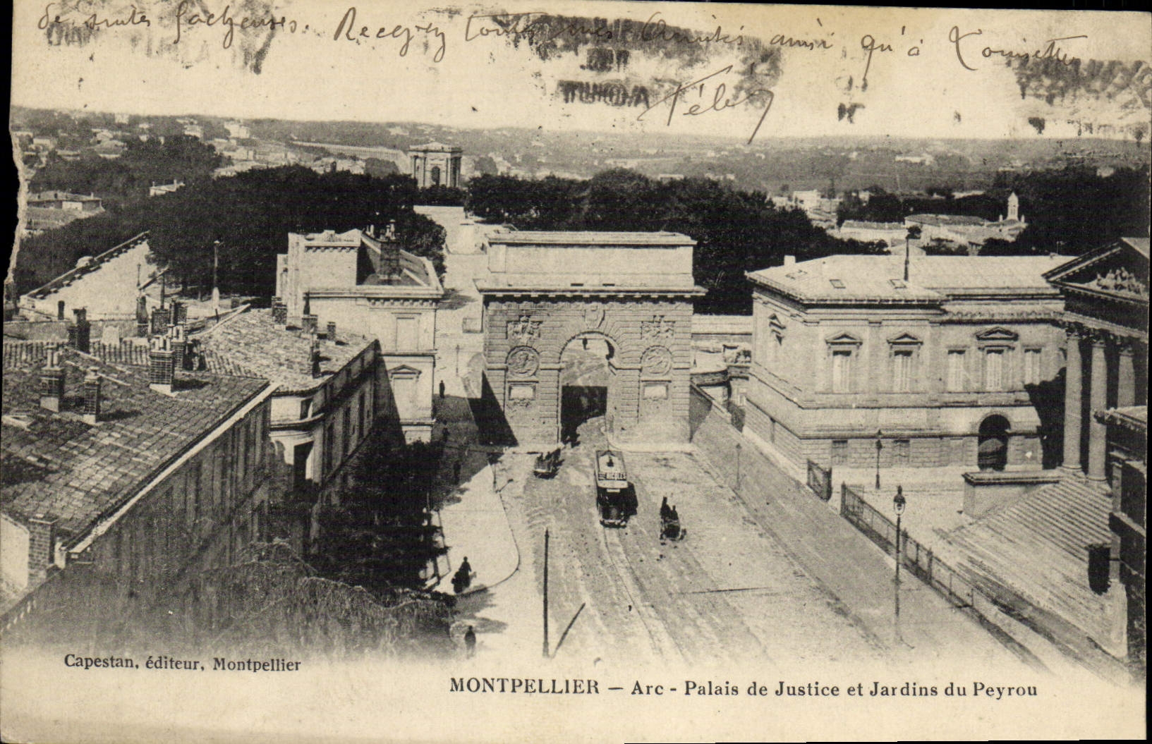 Montpellier — Arc de Justice et Jardins du Peyrou — Capestan, éditeur, Montpellier