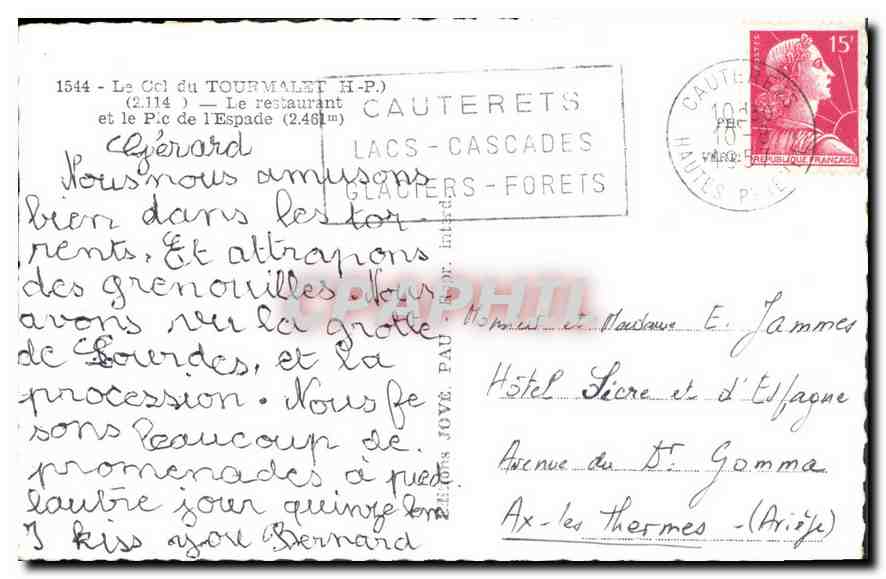 Le Col du Tourmalet — Le restaurant et le Pic de l'Espade — Cauterets — Back