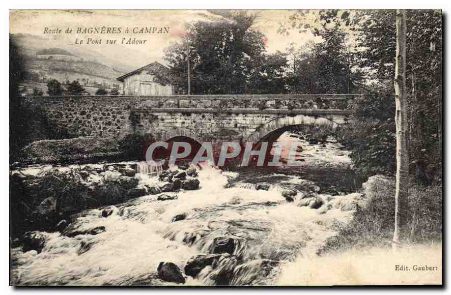 Route de Bagnères à Campagnan — Le Pont sur l'Adour — Edit. Gaubert