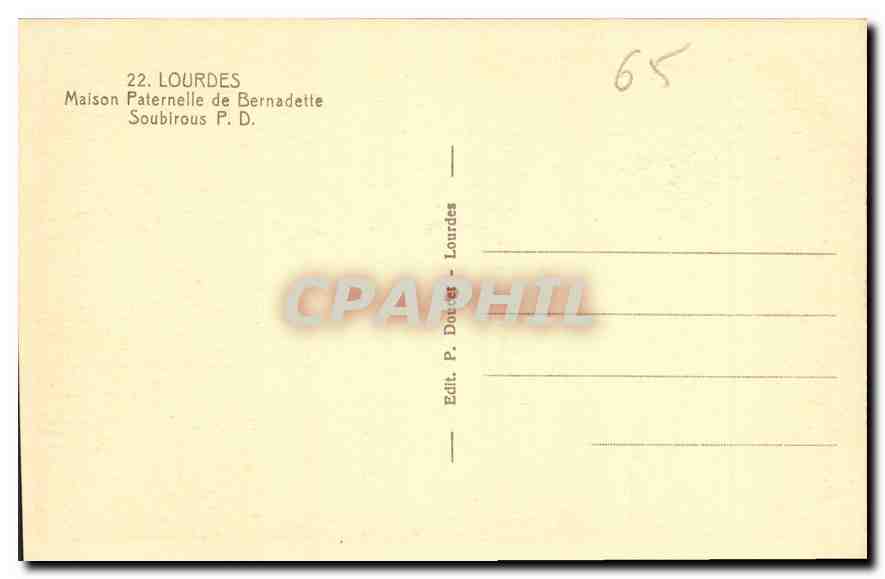 CPA Lourdes Maison Paternelle de Bernadette Soubirous  — Verso