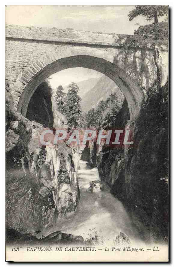 Environs de Cauterets — Le Pont d'Espagne — LL, n° 103