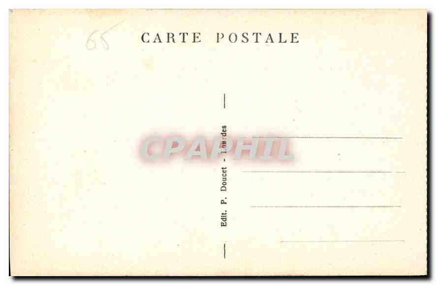 CPA Lourdes Maison Paternelle de Bernadette Soubirous  — Verso