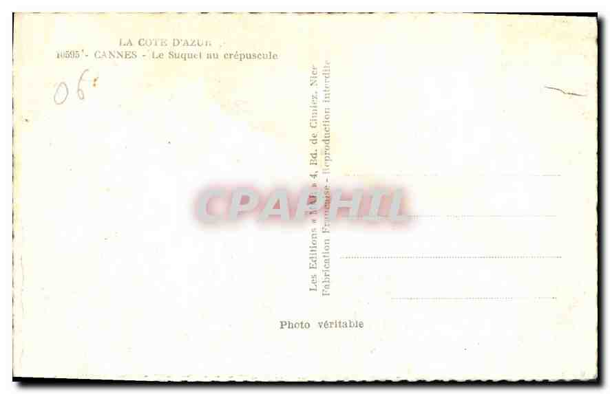 CPA La Cote d'Azur Cannes le Suquet au crepuscule  — Verso