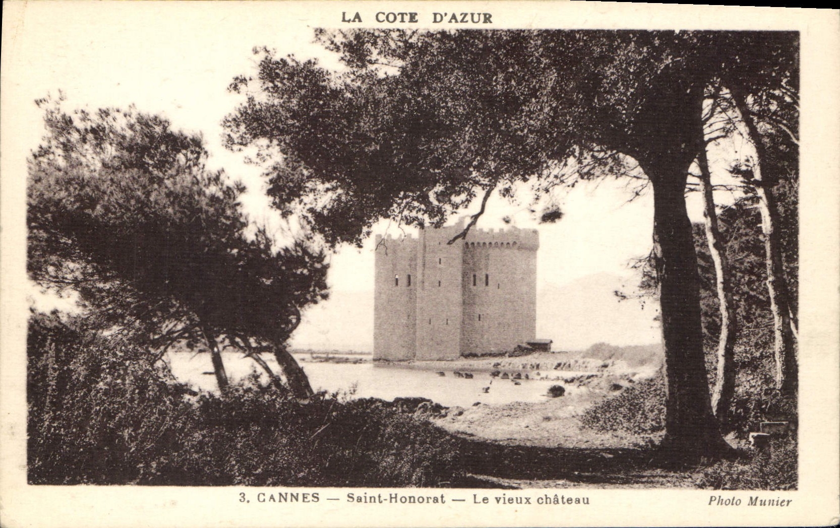 CANNES — Saint-Honorat — Le vieux château — Photo Munier