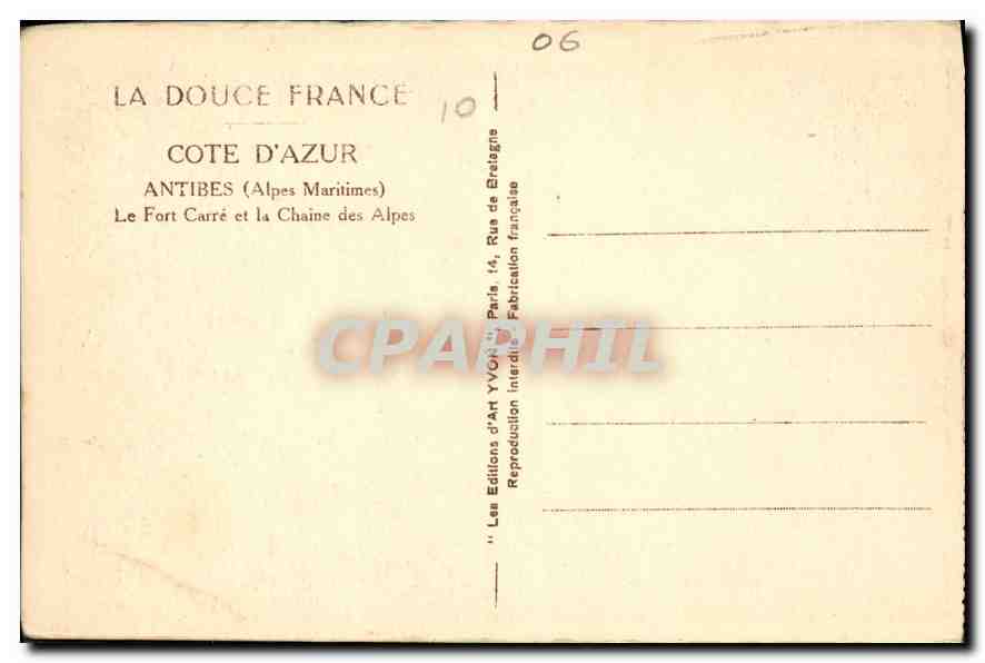 CPA La Douce France Cote d'Azur Antibes Alpes Maritimes le Font Carre et la Chaine des Alpes  — Back
