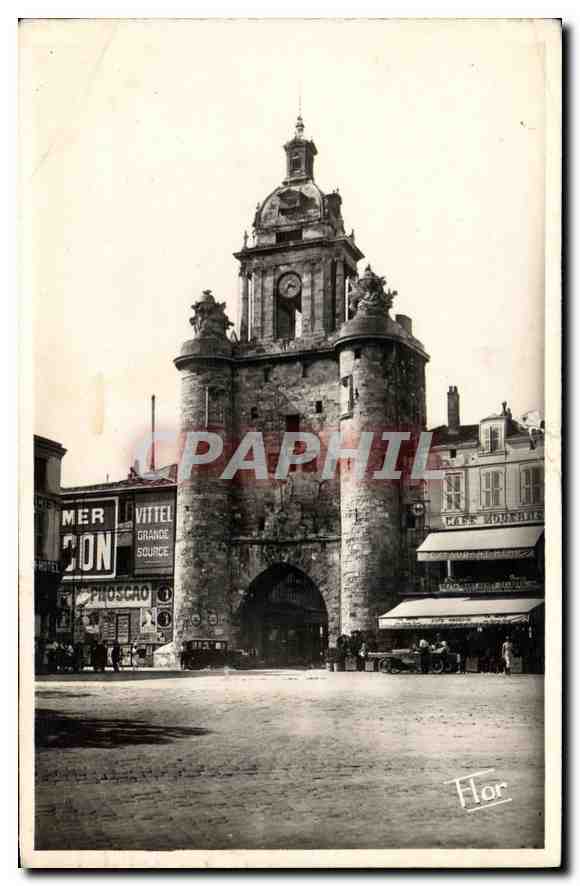 CPA La Rochelle Tour de la Grosse Horloge