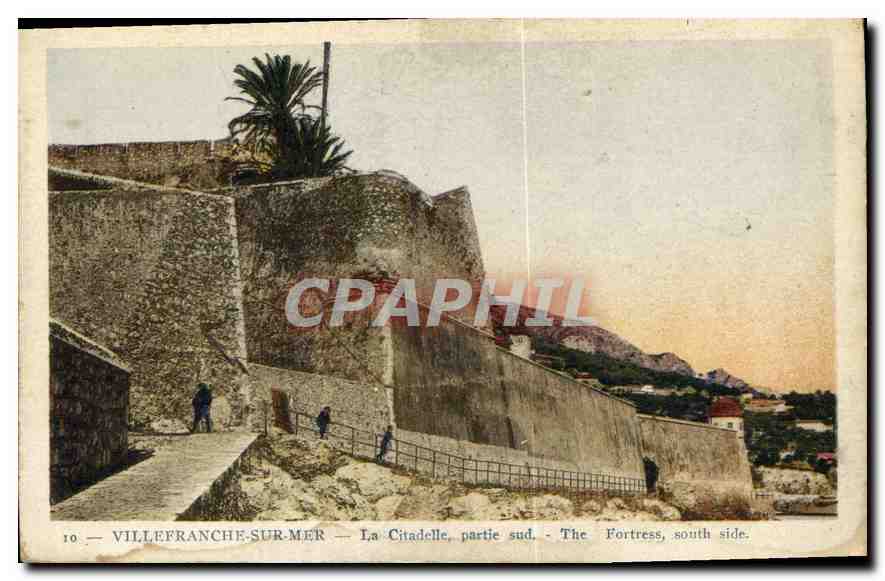 Villefranche-sur-Mer — La Citadelle, partie sud — éditeur CPAPHIL, n° 10