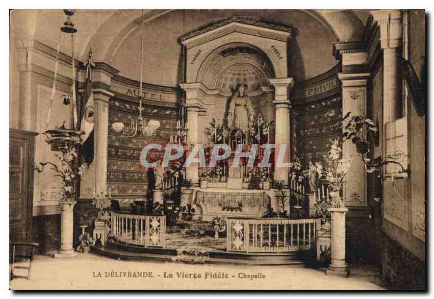 CPA La Delivrande La Vierge Fidele Chapelle 
