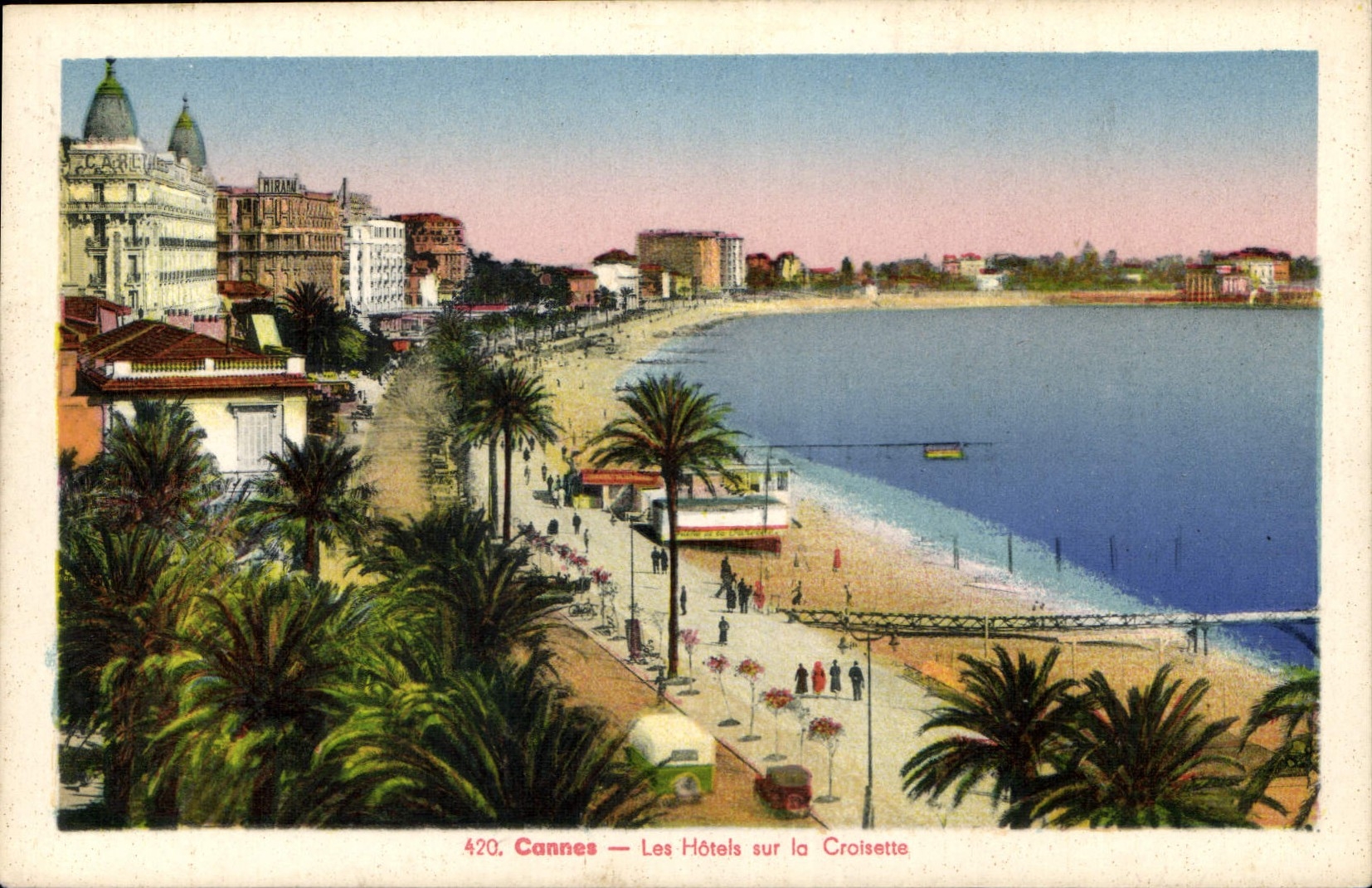 Cannes — Les Hôtels sur la Croisette — Éditeur C.A.R.E.L.U. n°420