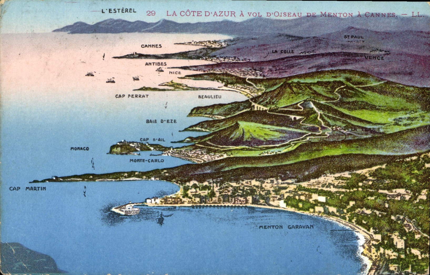 La Côte d'Azur à vol d'oiseau de Menton à Cannes — L'Estérel, LL