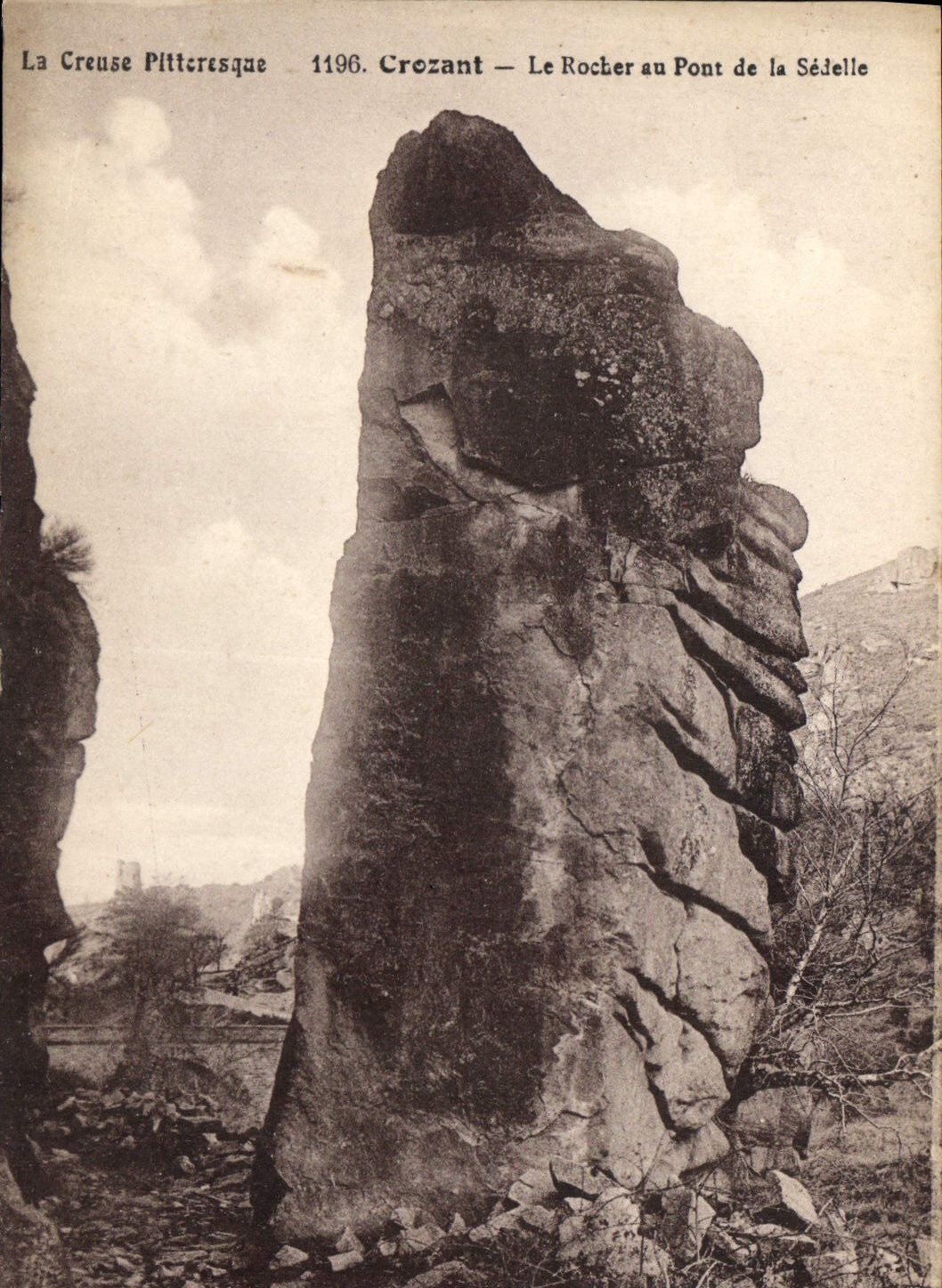 Croizant — Le Rocher au Pont de la Sédelle — La Creuse Pitteresque 1196