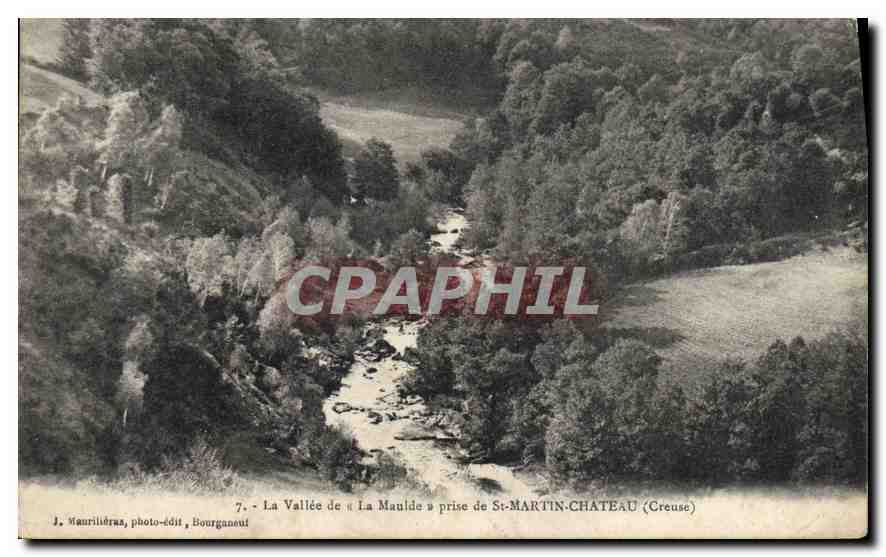 La Vallée de « La Maulde » prise de St-MARTIN-CHATEAU (Creuse) — J. Mauriliéras, photo-édit, Bourganeuf