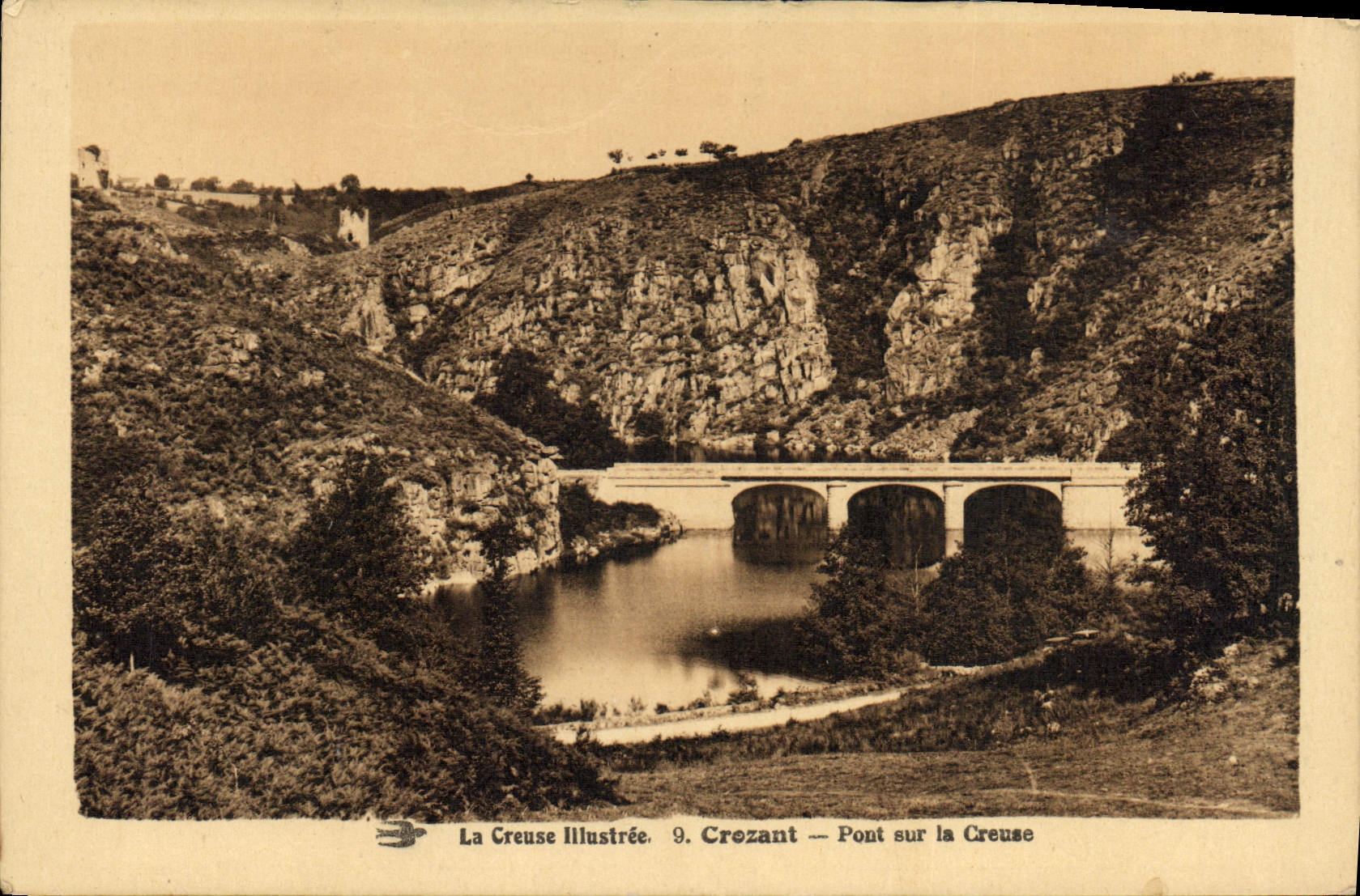 Crezant — Pont sur la Creuse — La Creuse Illustrée, n°9