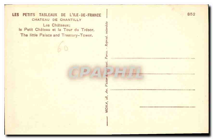 CPA Les Petit Tableaux de L'Ile de France Chateau de Chantilly Les Chateaux le Petit Chateau et la T — Verso