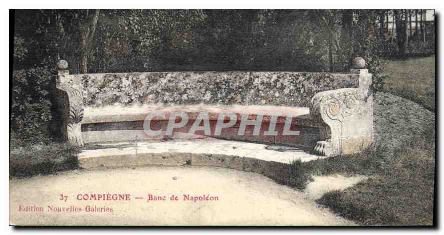 CPA Compiegne Banc de Napoleon 