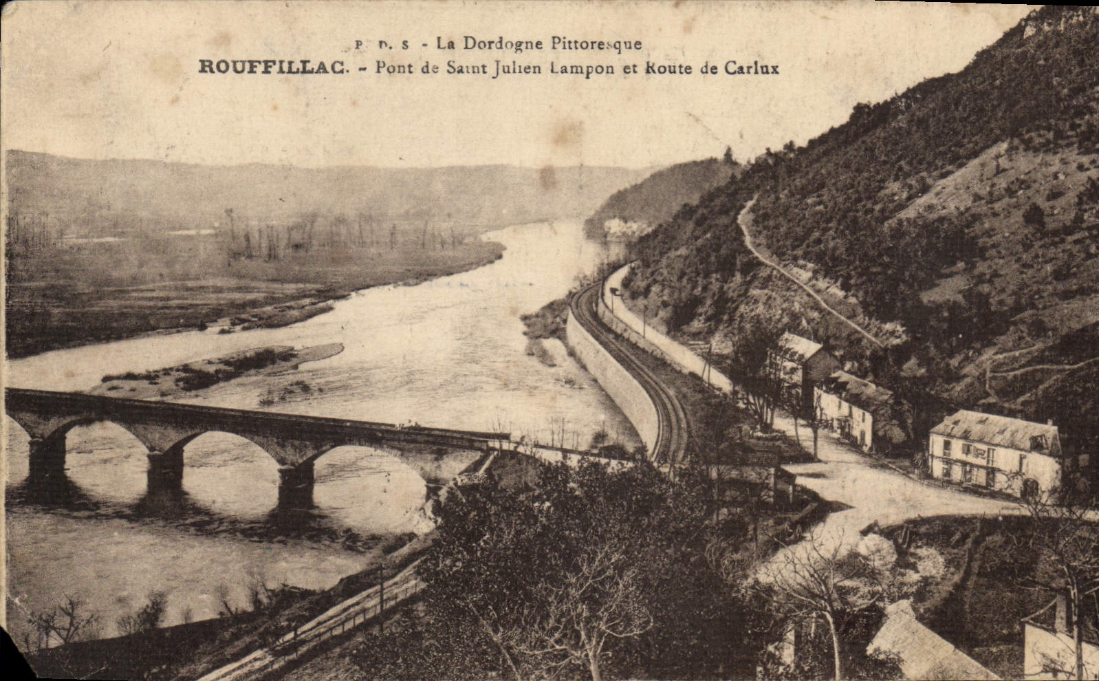 Rouffillac - Bridge of Saint-Julien-Lampon and Route of Carlux — P.N.S. La Dordogne Pittoresque