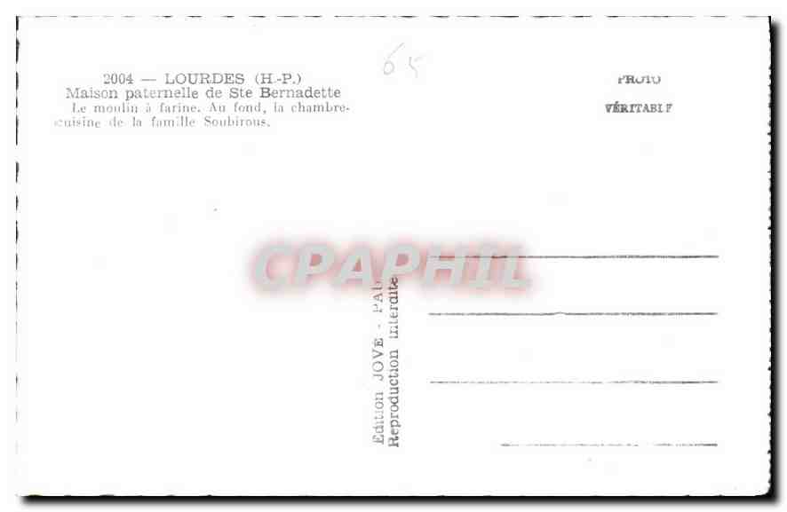 CPA Lourdes Maison Paternelle de Ste Bernadette Le Moulin a Farine  — Rückseite