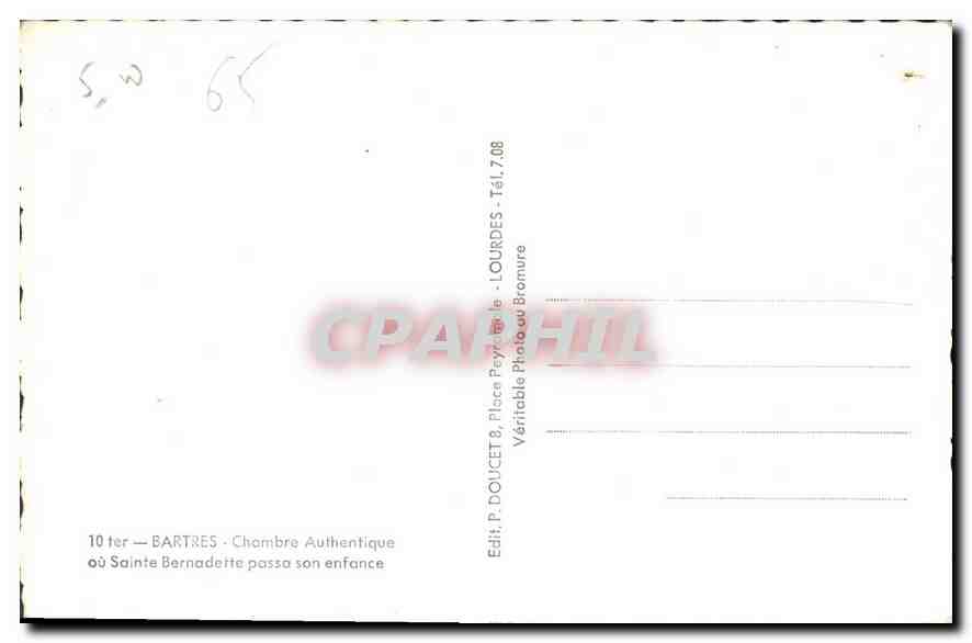 CPA Bartres Chambre Authentique ou Sainte Bernadette passa son Enfance  — Verso