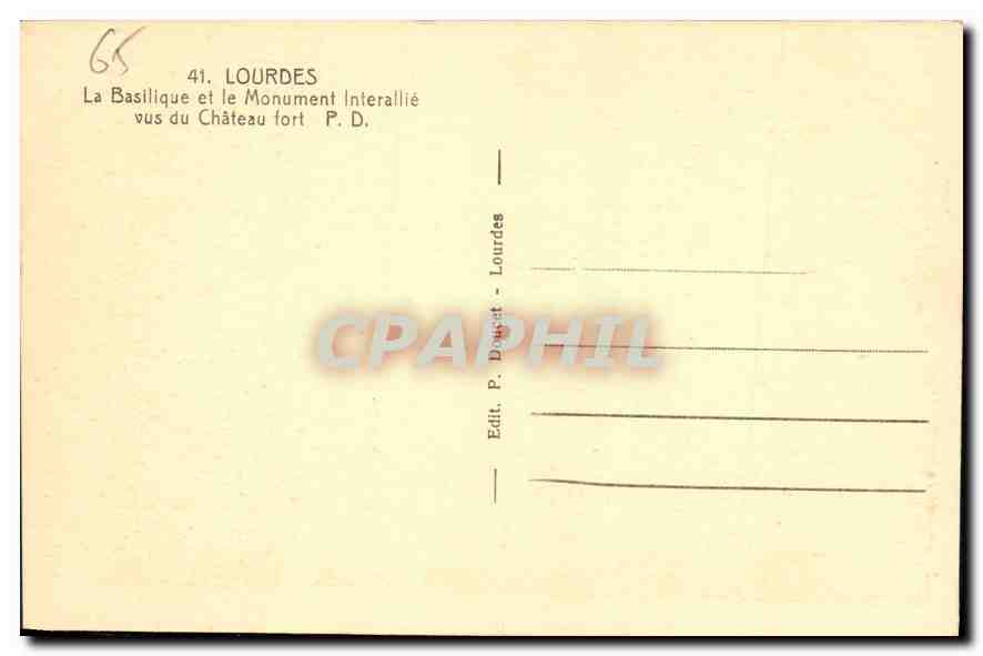 CPA Lourdes La Basilique et le Monument Interallie vus du Chateau fort  — Verso