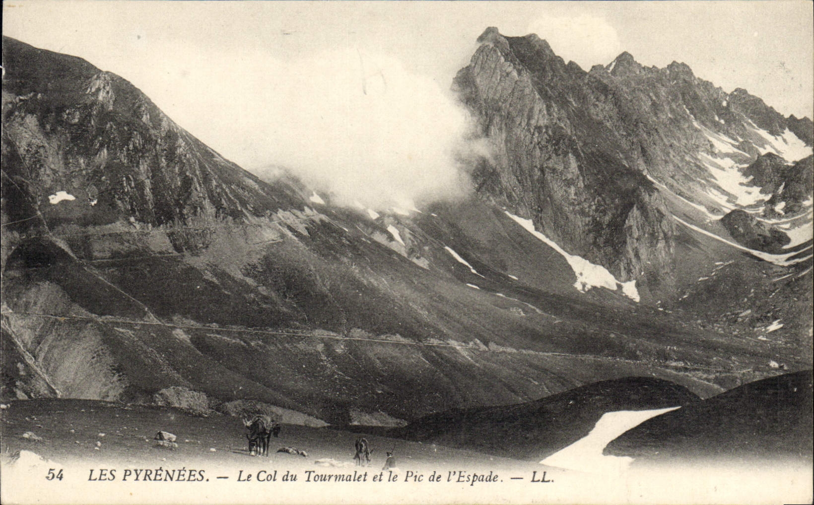 Les Pyrénées — Le Col du Tourmalet et le Pic de l'Espade — LL.