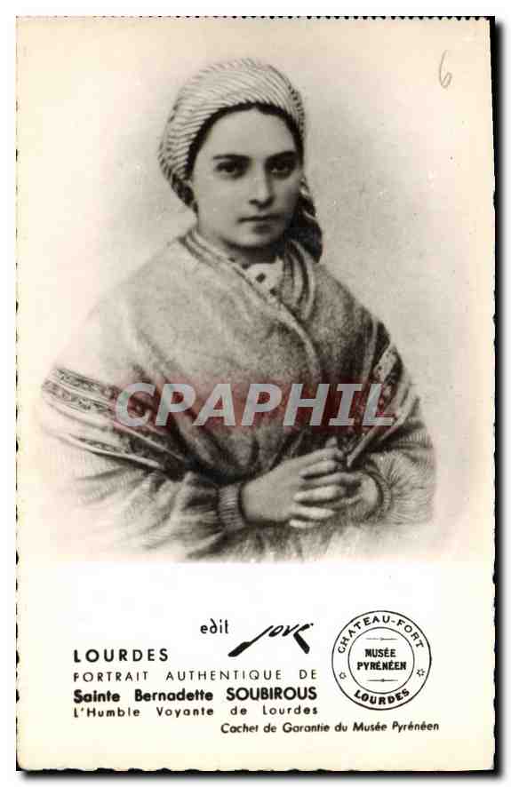 CPA Lourdes Portrait Authentique de Sainte Bernadette Soubirous l'Humble Voyante de Lourdes 