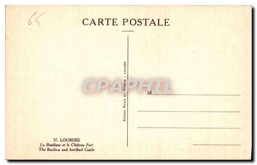 CPA Lourdes La Basilique et le Chateau Fort  — Rückseite