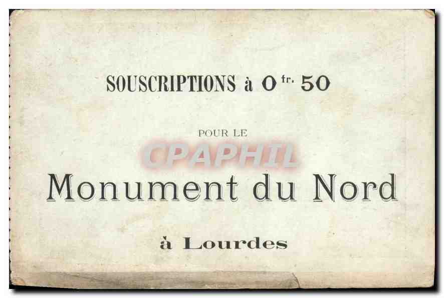 CPA Le Monument du Nord a Lourdes  — Verso