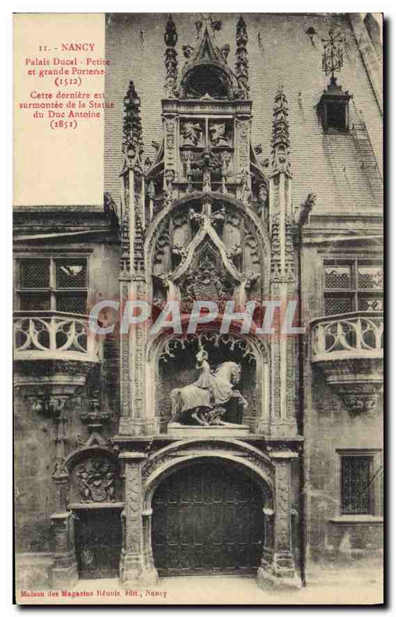 CPA Nancy Palais Ducal Petite et grande Porterie 