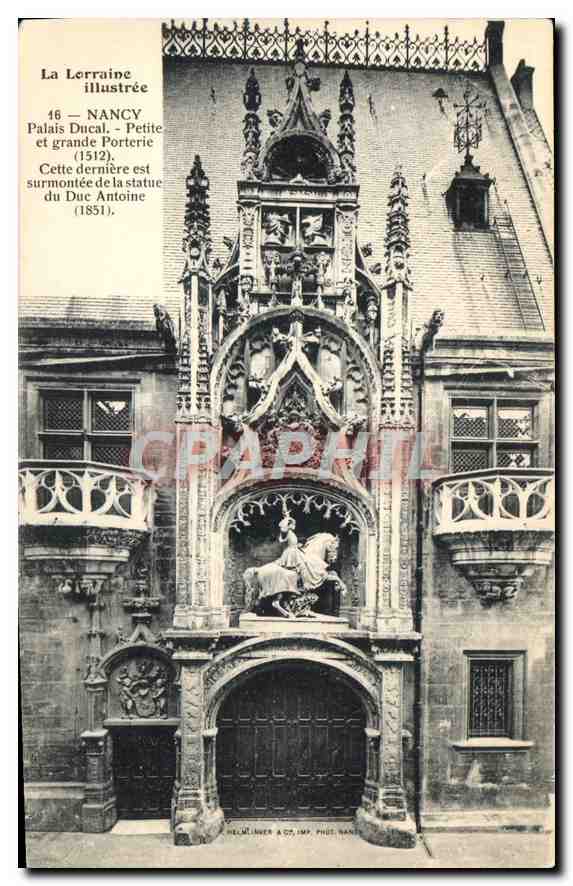 CPA Nancy Palais Ducal Petite et grande Porterie 