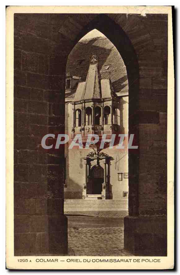 CPA Colmar Oriel du Commissariat de Police 